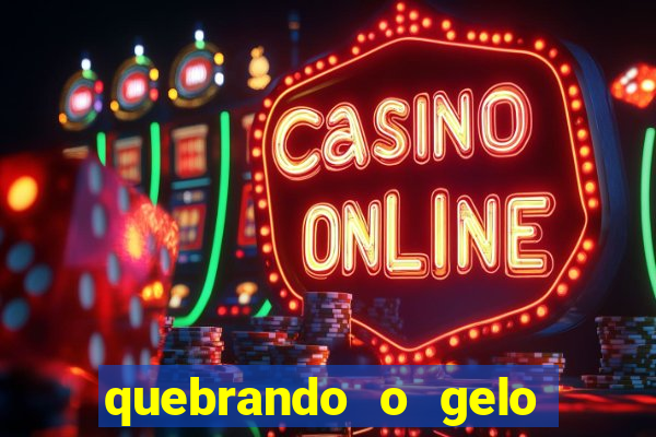 quebrando o gelo livro pdf